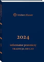 Informator Prawniczy. Tradycja od lat 2024, granatowy (format B6) [PRZEDSPRZEDAŻ]